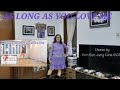 As Long As You Love Me Line Dance (Kim Eun Jung Cona)/Collabo with Ribka Tobing & Saxophone cover