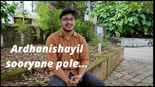 Ardhanishayil Sooryane Pole | Umbayi | Yusafali Kecheri | Gazal | Pranav M Ramesh