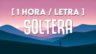 Shakira - Soltera [ 1 Hora / 1 Hour ]