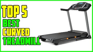 TOP 5: Best Curved Treadmill 2023