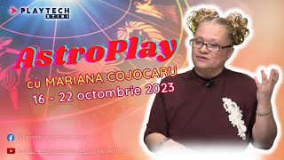 Horoscop săptămâna 16-22 octombrie cu Mariana Cojocaru. Zodiile cu risc mare de accidente