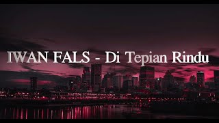 AUDIO LAGU || IWAN FALS - DI TEPIAN RINDU (Versi Ai)