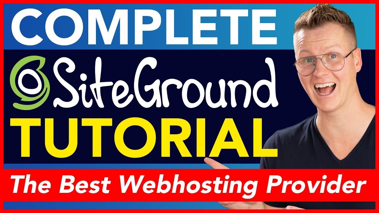 Complete Siteground Tutorial | Make Your First Website - YouTube