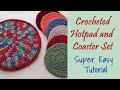 CROCHET: Easy Hot Pad and Coasters Set ~ Suited for Beginners