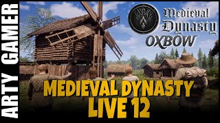 Medieval Dynasty LIVE 12 - Arty Gamer