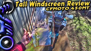 Tall Windshield Install and Review || CFMOTO 450MT