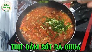 THỊT BẰM SỐT CÀ CHUA | Hoàng Kim Vlog #food  #cooking #monngon #cơmquê #cơmgiadinh #nhà #commenau