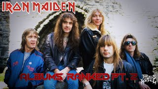 Iron Maiden Albums Ranked Pt. 2!