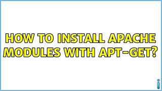 How to install apache modules with apt-get?
