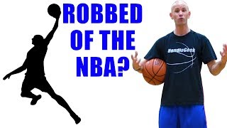 Why Great Players DON'T Make The NBA...