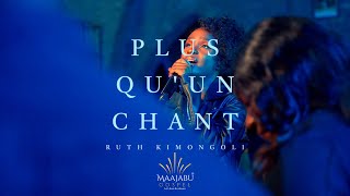 Ruth Kimongoli - Plus qu'un chant (Clip Officiel)