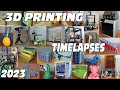 3D Printed Timelapses 2023