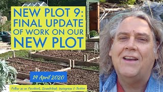 Starting a New Plot - 9: Final Update of Work on the New Plot. With Paul. April 2020