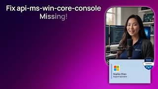 Fix api-ms-win-core-console Missing!