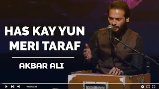 Has Kay Yun Meri Taraf || Thumri Bhairavi || Akbar Ali live