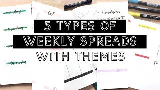 5 Types Of Weekly Spreads + Themes | BULLET JOURNAL IDEAS