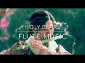 Holy pearl -Flute music