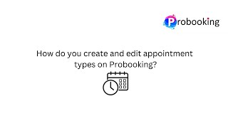 Create and Edit Appointment Type