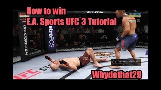 Ea sports Ufc 3 gameplay tutorial: how to win