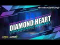 TRAP BASS GENDENG - DIAMOND HEART [AW] || REZA FUNDURACTION ( WSB )