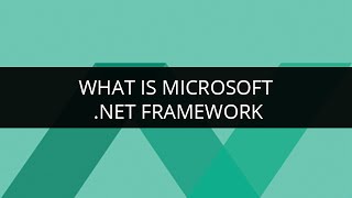 What is Microsoft .NET Framework | Microsoft .NET Framework Tutorial | Edureka