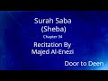 Surah Saba (Sheba) Majed Al-Enezi  Quran Recitation