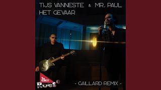 Het Gevaar (Gaillard Remix)