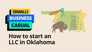 (Small) Business Casual: How to Start an LLC in Oklahoma