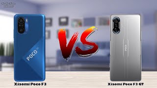 Xiaomi Poco F3 vs Poco F3 GT | Specification Comparison