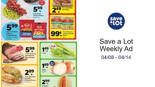 Save a Lot Weekly Ad 04/08 - 04/14
