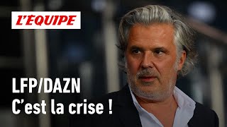 LIGUE 1 - Quel est le problème entre DAZN et la Ligue ?