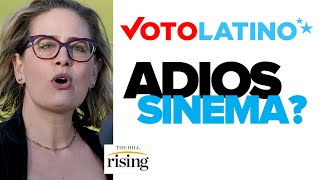 ADIOS Sinema? Arizona's 'Voto Latino' Launches 6-Figure Campaign To Send Sen. Kyrsten Sinema PACKING