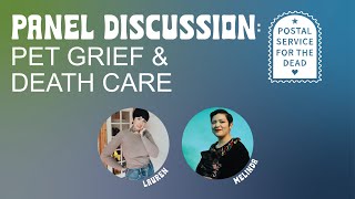 Panel Discussion: Pet Grief and Death Care