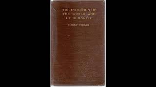 The Evolution of the World and of Humanity By Rudolf Steiner