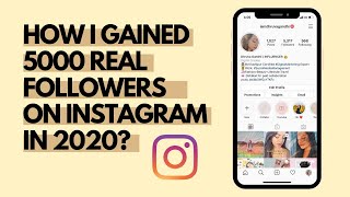 How to gain Instagram Followers ORGANICALLY 2020 ( I Gained 5000 REAL followers )