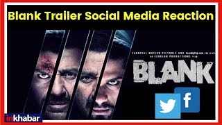 Blank Movie Trailer Social Media Reaction;Blank film; Sunny Deol, Karan Kapadia ब्लेंक फिल्म ट्रेलर
