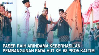 Paser Raih Arindama Keberhasilan Pembangunan pada HUT Ke -68 Provinsi Kaltim