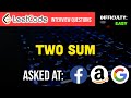 Two Sum - Javascript- Interview Questions - Data Structures and Algorithm - Leetcode