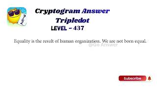 Cryptogram Tripledot Level 431 to 440 Answers | Cryptogram Tripledot Answer | Go Answer