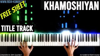 Khamoshiyan Piano Instrumental Tutorial | Cover | Title Track