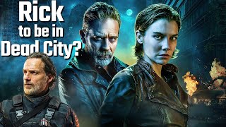 Will Rick Grimes be in Dead City Season 2? Plus, How NOT to Run A Franchise