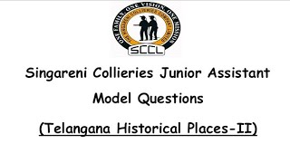 #sccl #vidyatv Singareni Collieries Junior Assistant Model Questions : Telangana Historical Places