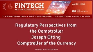 Regulatory Perspectives from the Comptroller