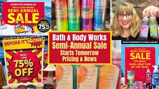 Bath \u0026 Body Works Semi-Annual Sale Starts Tomorrow - Pricing \u0026 News