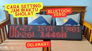 Cara Setting Jam Waktu Sholat Bluetooth