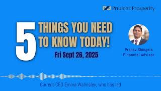 5 Things You Need to Know Today! - Monday September 29, 2025