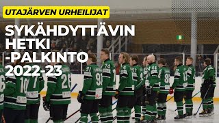 UU - Kauden 22-23 sykähdyttävin hetki