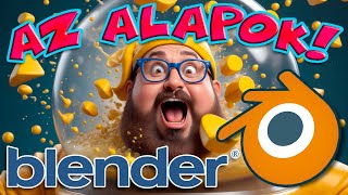 BLENDER   AZ ALAPOK