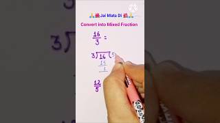 🔥convert into mixed fraction #maths #ytshorts #shorts #reels #viralshort