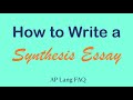 How to Write a Synthesis Essay | AP Lang Q1 Tips | Coach Hall Writes